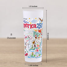 Load image into Gallery viewer, America 250 Shot Glass Shot Glass catstudio 
