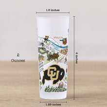 Load image into Gallery viewer, University of Colorado Boulder Collegiate Shot Glass Shot Glass catstudio 
